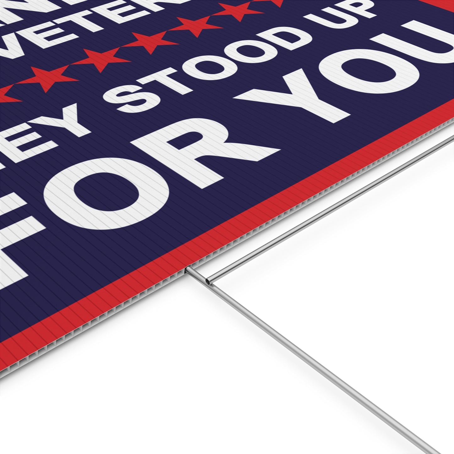 STAND UP FOR VETERANS | Plastic Yard Sign