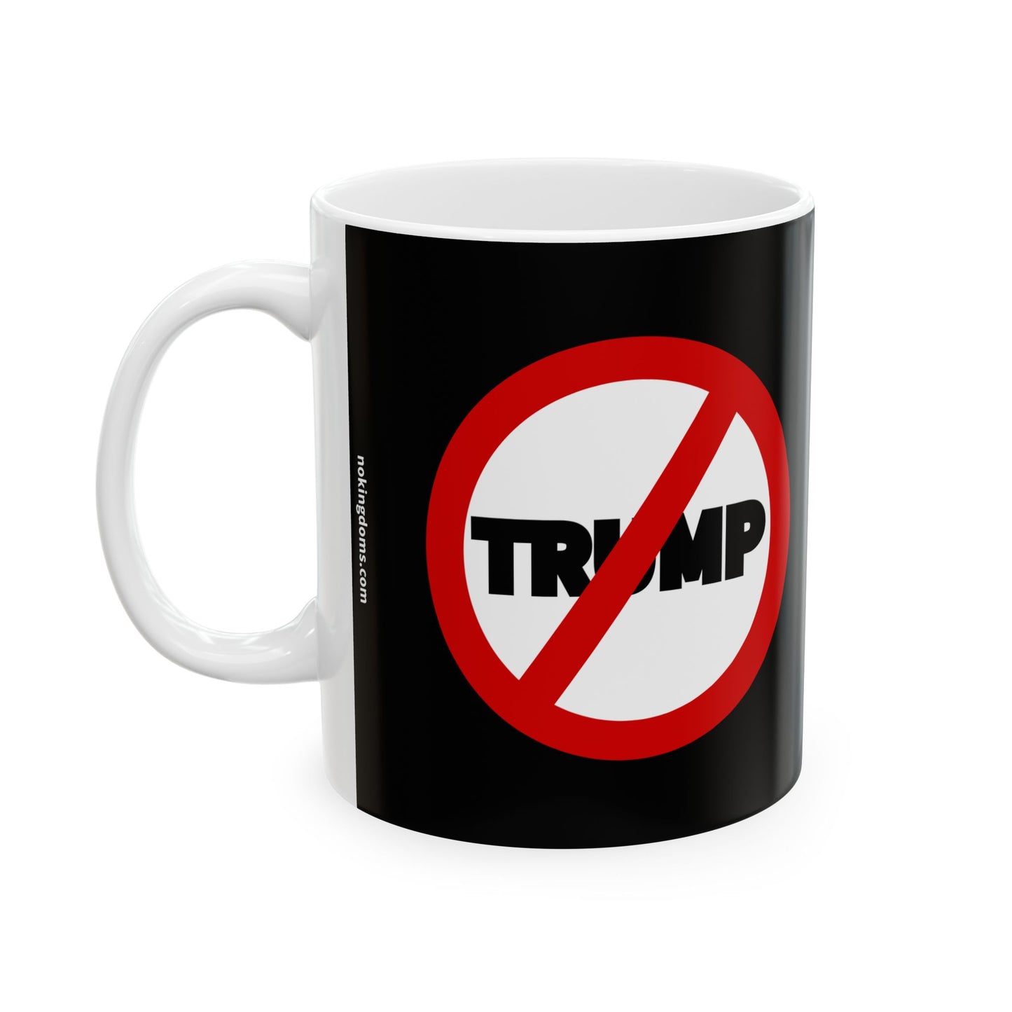 NO TRMP | Ceramic Mug 11oz